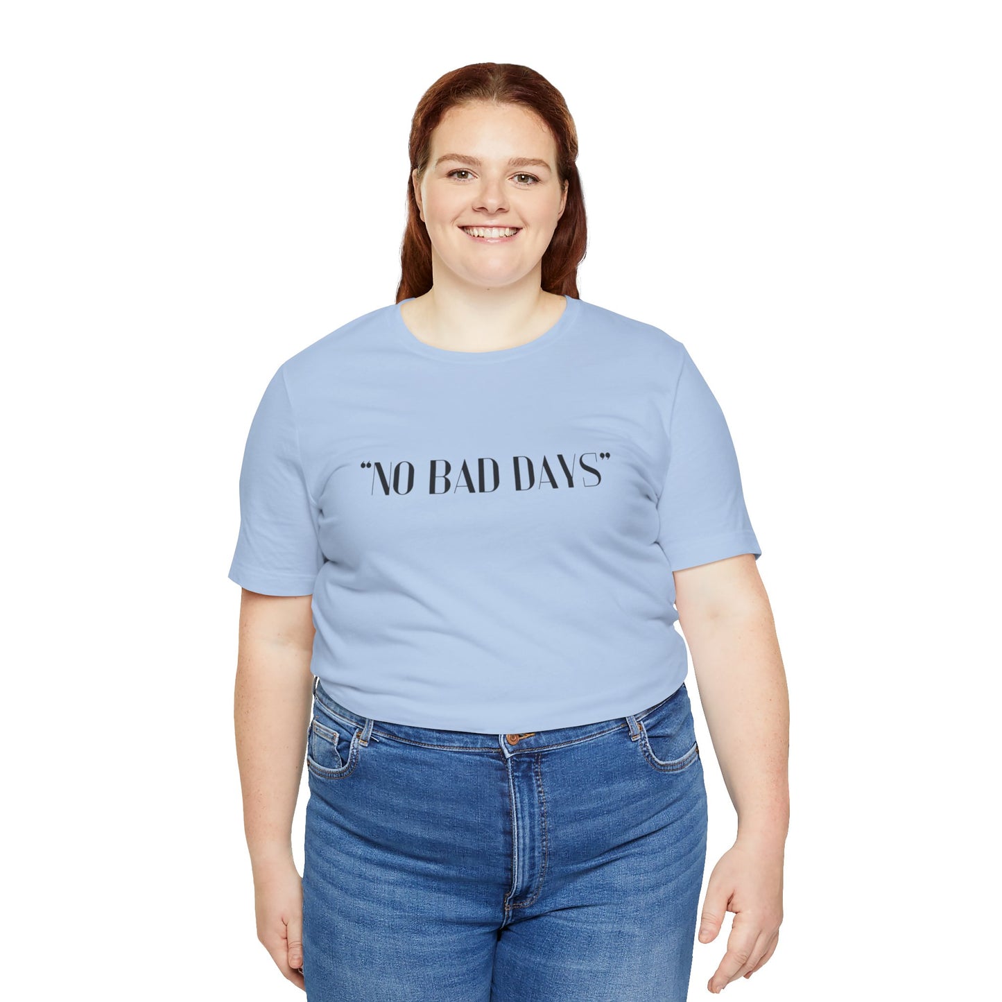 No Bad Days Crewneck