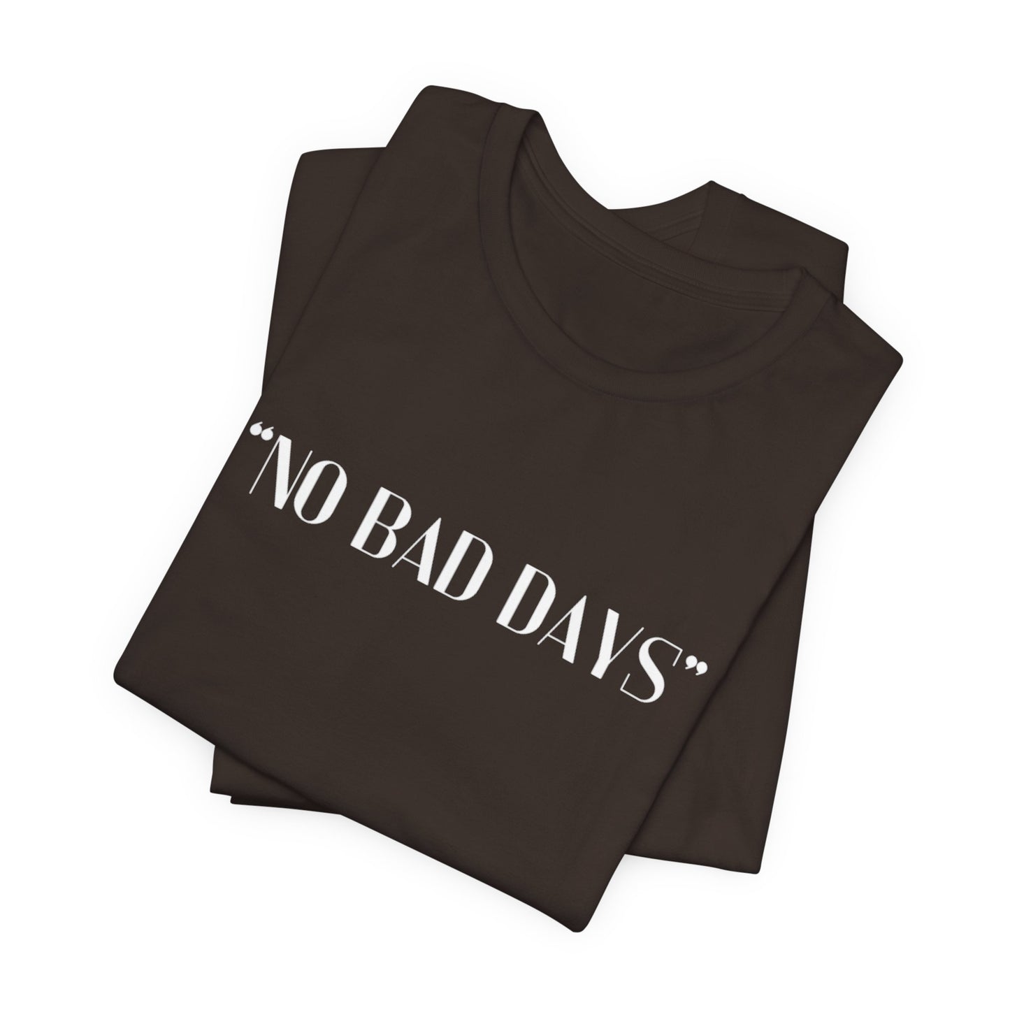 No Bad Days Crewneck