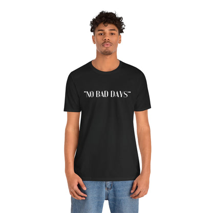 No Bad Days Crewneck