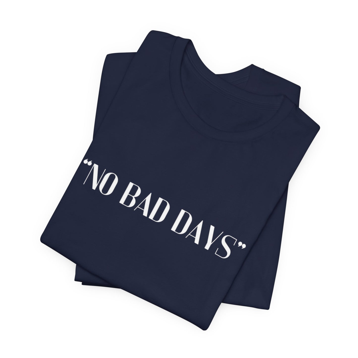 No Bad Days Crewneck