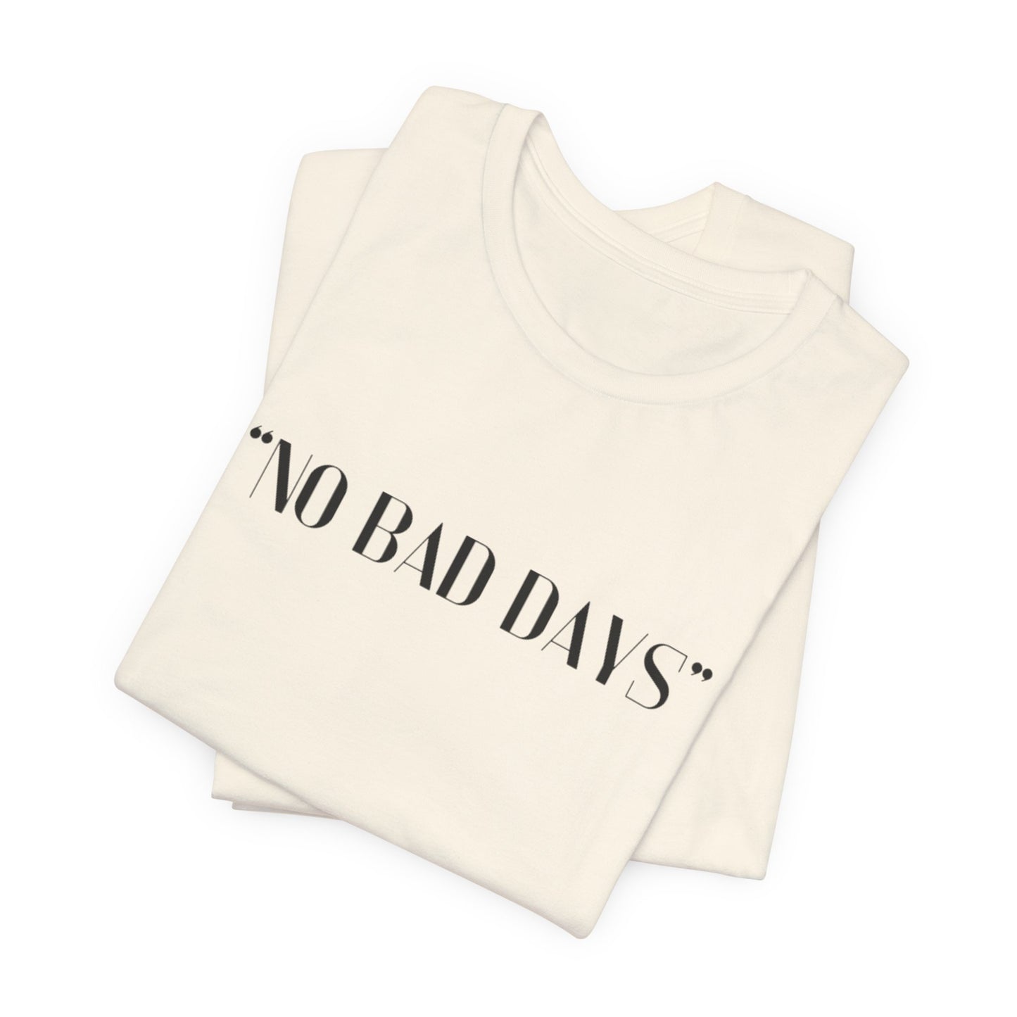 No Bad Days Crewneck