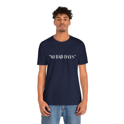 No Bad Days Crewneck