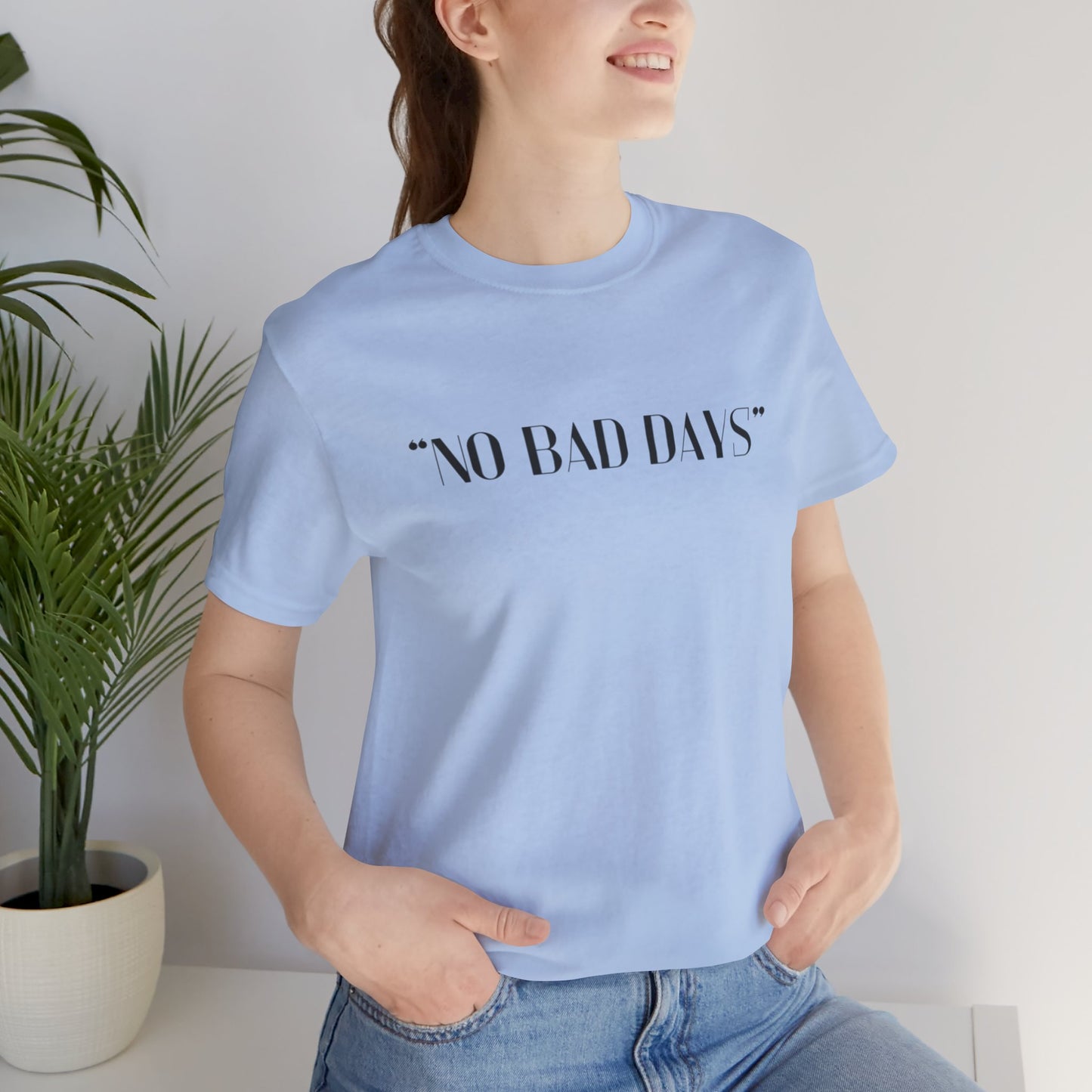 No Bad Days Crewneck