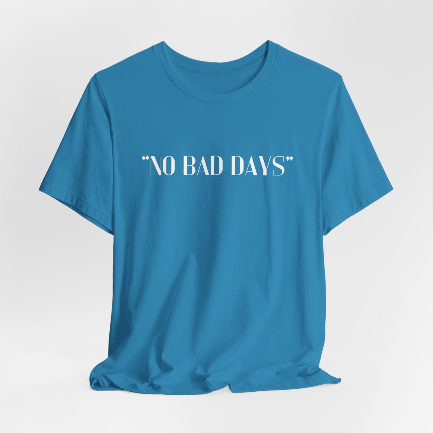 No Bad Days Crewneck