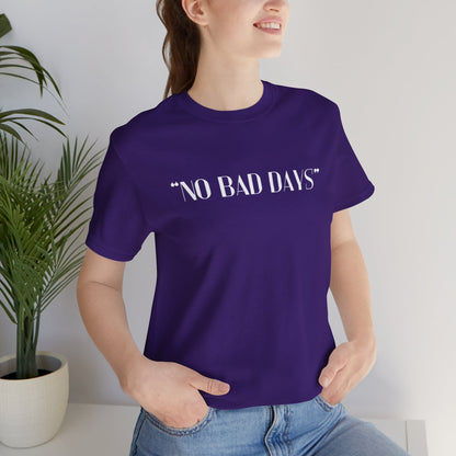 No Bad Days Crewneck