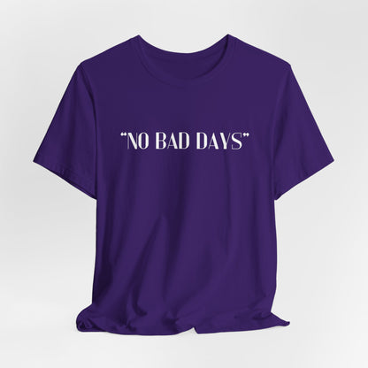 No Bad Days Crewneck
